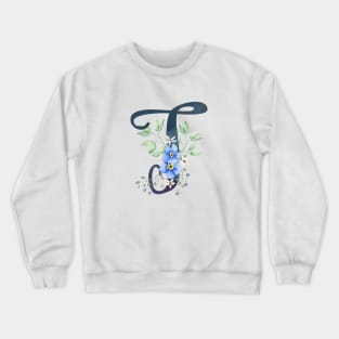 Floral Monogram T Wild Blue Flowers Crewneck Sweatshirt